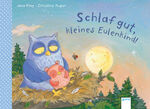 ISBN 9783401704623: Schlaf gut, kleines Eulenkind!