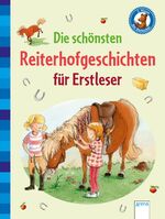 ISBN 9783401706764: Die schönsten Reiterhofgeschichten für Erstleser - Der Bücherbär