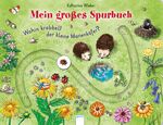 ISBN 9783401713885: Wohin krabbelt der kleine Marienkäfer? – Mein großes Spurbuch