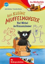 ISBN 9783401716930: Das kleine Muffelmonster. Viel Wirbel im Klassenzimmer – Der Bücherbär: 1. Klasse. Mit Bildergeschichten