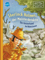 ISBN 9783401717128: Sherlock Holmes, der Meisterdetektiv (3). Der Geisterhund im Nebelmoor