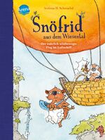 ISBN 9783401718453: Snöfrid aus dem Wiesental (5). Der wahrlich wildbewegte Flug im Luftschiff – Buch zum Selberlesen ab 6 Jahren mit großer Schrift und kurzen Kapiteln