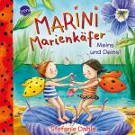 ISBN 9783401720999: Marini Marienkäfer. Meins und Deins!