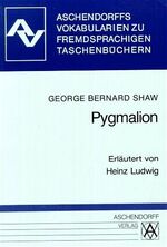 ISBN 9783402028391: Pygmalion - Vokabularien zum Penguin-Taschenbuch