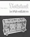 Borchers Walter: Volkskunst in Westfalen Borchers Walter: Volkskunst in Westfalen