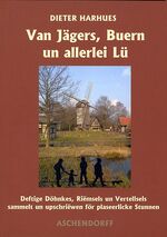 ISBN 9783402064436: Van Jägers, Buern un allerlei Lü