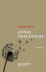 ISBN 9783402249833: Annas Trauerspiel – Roman