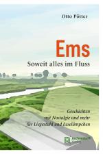 ISBN 9783402251492: Ems | Alles im Fluss | Otto Pötter | Buch | 182 S. | Deutsch | 2024 | Aschendorff Verlag | EAN 9783402251492