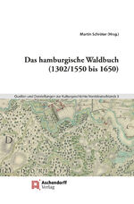 ISBN 9783402272282: Das hamburgische Waldbuch (1302/1550 bis 1650)