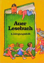 ISBN 9783403025641: Auer Lesebuch - Ausgabe für Sachsen, Sachsen-Anhalt, Thüringen / 2. Jahrgangsstufe