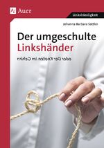 ISBN 9783403026457: Der umgeschulte Linkshänder