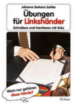 ISBN 9783403027782: übungen für linkshänder schreiben und hantieren mit links