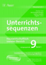 ISBN 9783403029403: Unterrichtssequenzen Hauswirtschaftlich-sozialer Bereich – Unterrichtssequenzen auch für den sozialen Bereich mit Materialien für die 10. Jahrgangsstufe (9. Klasse)