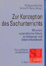 Zur Konzeption des Sachunterrichts in der Grundschule