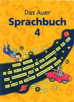 ISBN 9783403032694: Das Auer Sprachbuch 4 : Schülerbuch 4. Jahrgangsstufe