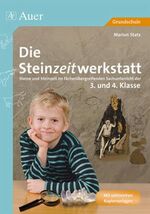 ISBN 9783403034421: Die Steinzeitwerkstatt – Steine und Steinzeit im fächerübergreifenden Sachunterricht (3. und 4. Klasse)