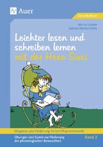 ISBN 9783403034834: Diagnose und Förderung im Schriftspracherwerb, Leichter lesen und schreiben lernen mit der Hexe Susi – Übungen und Spiele zur Förderung der phonologischen Bewusstheit (1. Klasse)