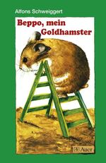 ISBN 9783403043041: Beppo, mein Goldhamster