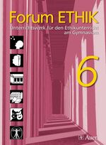 ISBN 9783403043805: Forum Ethik 6