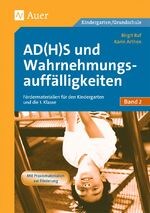 ISBN 9783403047964: AD(H)S und Wahrnehmungsauffälligkeiten / Materialien zur grundlegenden Förderung für den Kindergarten und die 1. Klasse, Kopiervorlagen