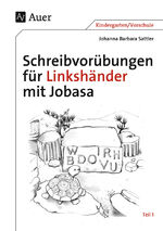 ISBN 9783403066095: Schreibvorübungen für Linkshänder mit Jobasa - Teil 1 mit den Buchstaben I, O,U, V, W, D, B, R, H (1. Klasse/Vorschule)