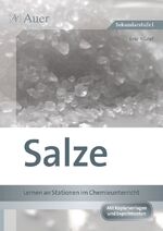 Salze - Lernen an Stationen im Chemieunterricht - (7. bis 9. Klasse)