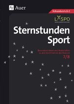 ISBN 9783403068945: Sternstunden Sport 7-8 - Besondere Ideen und Materialien für die Klassen 7 und 8