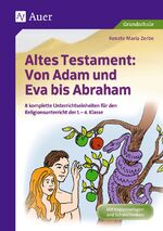 ISBN 9783403072058: Altes Testament Von Adam und Eva bis Abraham