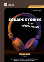 ISBN 9783403089216: Escape Stories zum Hörverstehen Deutsch 7-8