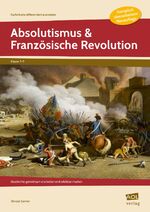 ISBN 9783403104193: Absolutismus & Französische Revolution