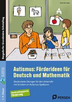 Petra Reichstein: Autismus: Förderideen Petra Reichstein: Autismus: Förderideen