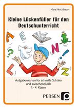 ISBN 9783403205371: Kleine Lückenfüller für den Deutschunterricht .  Aufgabenkarten für schnelle Schüler und zwischendurch (1. bis 4. Klasse)