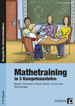 ISBN 9783403233251: Mathetraining in 3 Kompetenzstufen - 7./8. Klasse – Band 2: Geometrie, Ganze Zahlen, Terme und Gleichungen