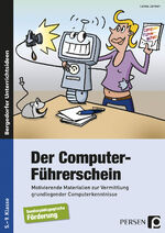 ISBN 9783403233688: Der Computer-Führerschein - SoPäd Förderung - Motivierende Materialien zur Vermittlung grund legender Computerkenntnisse - Office 2010 (5. bis 9. Klasse)