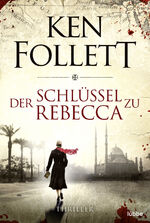 ISBN 9783404104819: Der Schlüssel zu Rebecca – Roman