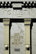 ISBN 9783404125012: Die Pfeiler der Macht. ( Tb)