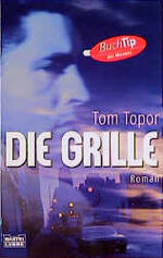 ISBN 9783404129744: Die Grille