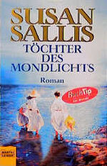 Susan Sallis: Töchter des Mondlichts : R Susan Sallis: Töchter des Mondlichts : R