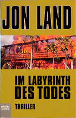 ISBN 9783404131648: Im Labyrinth des Todes