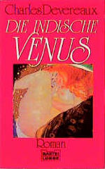 ISBN 9783404133659: Die indische Venus Ins Dt. übertr. von Martin Willms / Bastei-Lübbe-Taschenbuch ; Bd. 13365 : Allgemeine Reihe