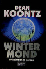 ISBN 9783404136018: Wintermond