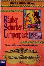 ISBN 9783404139446: Räuber, Schurken, Lumpenpack