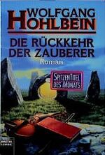 ISBN 9783404139699: Die Rückkehr der Zauberer. (Tb)