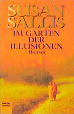 ISBN 9783404144730: Im Garten der Illusionen