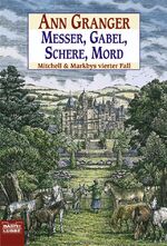 ISBN 9783404144792: Messer, Gabel, Schere, Mord - Mitchell & Markbys vierter Fall. Mitchell & Marby, Bd. 4