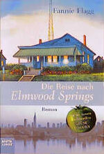 ISBN 9783404145409: Die Reise nach Elmwood Springs