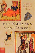 ISBN 9783404145614: Der Kaufmann von Canossa