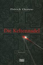 ISBN 9783404146451: Die Keltennadel - Historischer Kriminalroman - bk441
