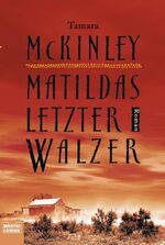 ISBN 9783404146550: Matildas letzter Walzer