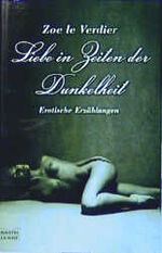 ISBN 9783404146802: Liebe in Zeiten der Dunkelheit